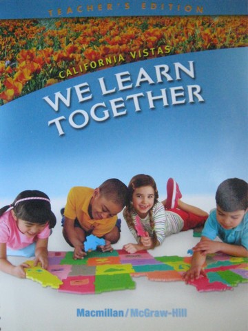 (image for) California Vistas K We Learn Together TE (CA)(TE)(Spiral)
