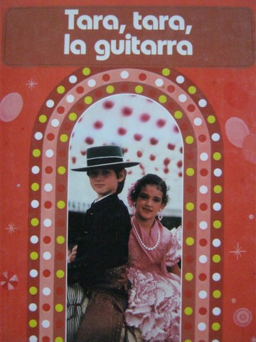 (image for) Tara, Tara, la guitarra 4 (H) by Flores, Guzman, Long, Macias,