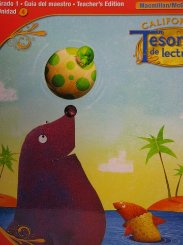 (image for) Tesoros de Lectura Grado 1 Unidad 4 TE (CA)(TE)(Spiral)