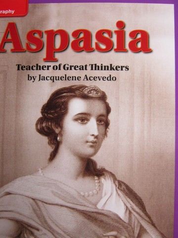 (image for) Leveled Reader Library 6 Aspasia Teacher of Great Thinkers (P)