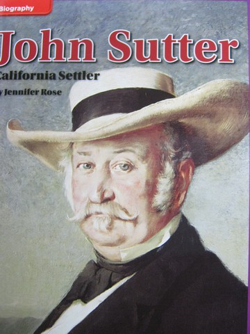(image for) Leveled Reader Library 4 John Sutter California Settler (P)