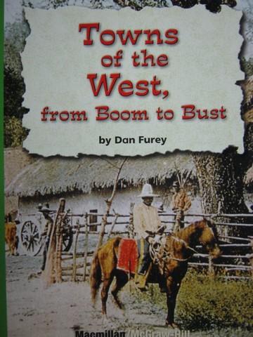 (image for) Leveled Reader Library 4 Towns of the West From Boom to Bust (P)
