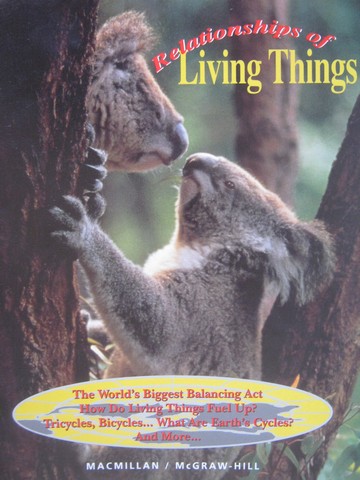 (image for) Science Turns Minds On 3 Relationships of Living Things (P) by Mary Atwater, etc.