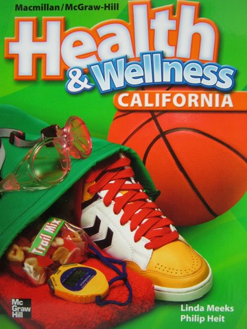 (image for) Health & Wellness 6 California Edition (CA)(H) by Meeks & Heit