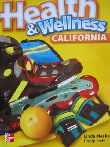 (image for) Health & Wellness 7 California Edition (CA)(H) by Meeks & Heit