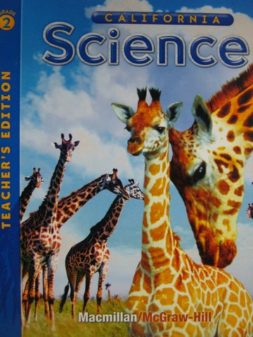 (image for) California Science 2 TE (CA)(TE)(Spiral) by Hackett, Moyer, Vasquez, etc.