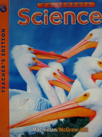 (image for) California Science 4 TE (CA)(TE)(Spiral) by Hackett, Moyer,