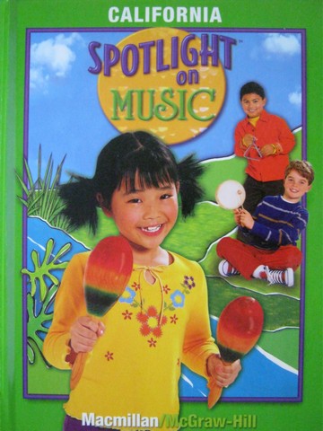 (image for) California Spotlight on Music with Hal Leonard 1 (CA)(H) by Bond