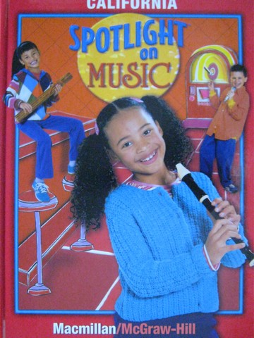 (image for) California Spotlight on Music with Hal Leonard 3 (CA)(H) by Bond