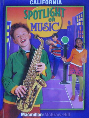 (image for) California Spotlight on Music with Hal Leonard 4 (CA)(H) by Bond