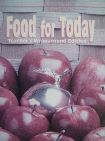 (image for) Food for Today 6th Edition TWE (TE)(H) by Helen Kowtaluk