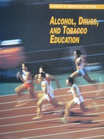 (image for) Alcohol Drugs & Tobacco Education TAE (TE)(P) by Mary Merki