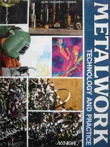 (image for) Metalwork Technology & Practice (H) by Repp, McCarthy, & Ludwig