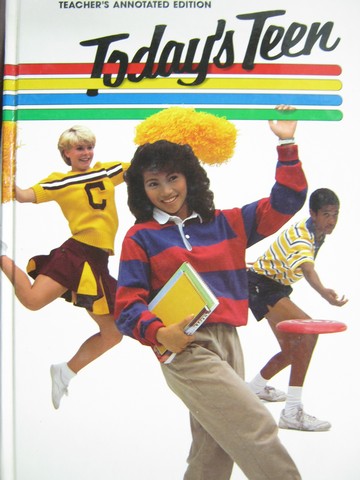 (image for) Today's Teen 3rd Edition TAE (TE)(H) by Kelly & Eubanks