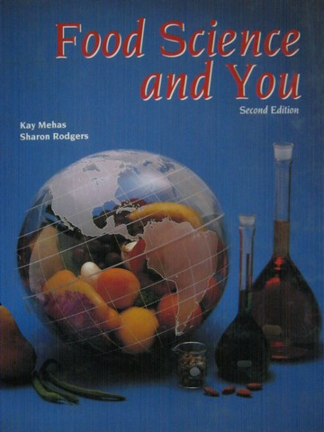 (image for) Food Science & You 2nd Edition (H) by Mehas & Rodgers