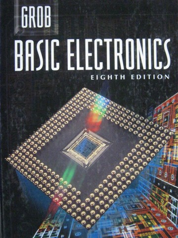 (image for) Grob Basic Electronics 8th Edition (H) by Bernard Grob
