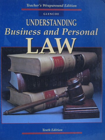 (image for) Understanding Business & Personal Law 10th Edition TWE (TE)(H)