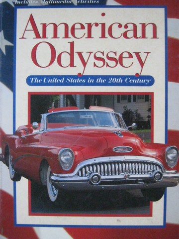 (image for) American Odyssey The United States in the 20th Century (H)
