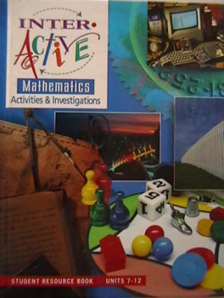 (image for) Interactive Mathematics Units 7-12 Student Resource Book (H)