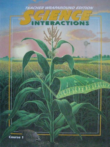 (image for) Science Interactions Course 1 TWE (TE)(H) by Aldridge, Aiuto,