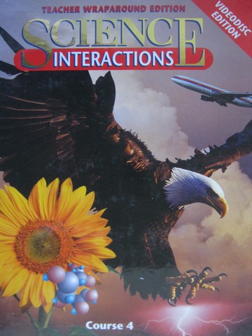 (image for) Science Interactions Course 4 Videodisc Edition TWE (TE)(H)