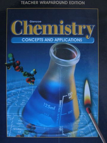 (image for) Chemistry Concepts & Applications TWE (TE)(H) by Wistrom,