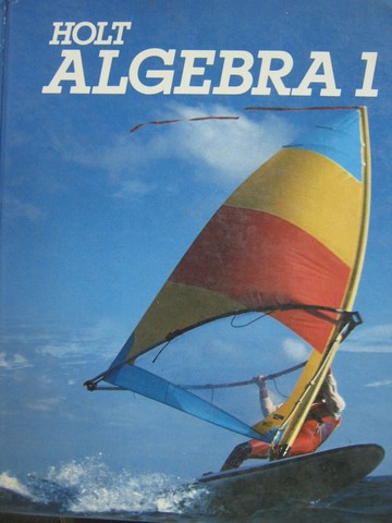 (image for) Holt Algebra 1 (H) by Nichols, Edwards, Garland, Hoffman,