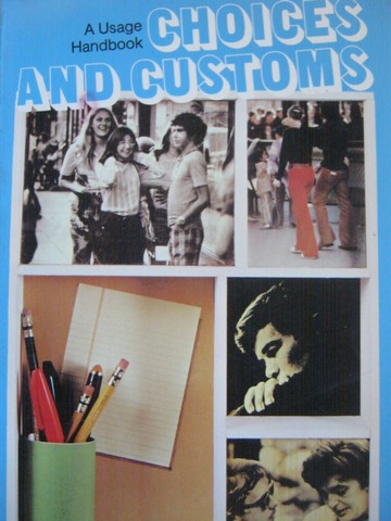 (image for) Choices & Customs (P) by Albert R Kitzhaber