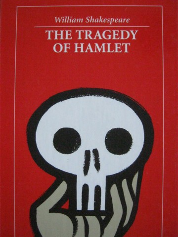 (image for) Tragedy of Hamlet Prince of Denmark (H) by William Shakespeare