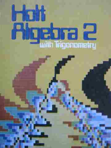 (image for) Holt Algebra 2 with Trigonometry (H) by Nichols, Edwards,
