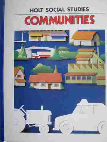 (image for) Holt Social Studies 3 Communities (H) by JoAnn Cangemi