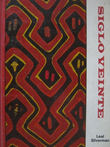 (image for) Siglo Veinte (H) by Luis Leal & Joseph H Silverman