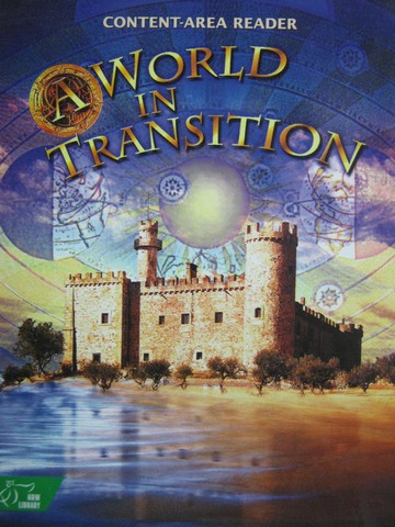 (image for) Content-Area Reader A World in Transition (H) by Judith Irvin