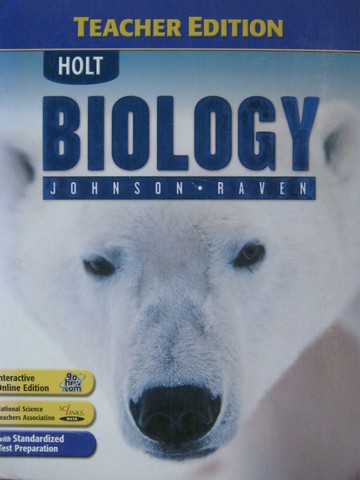 (image for) Holt Biology TE (TE)(H) by George Johnson & Peter Raven