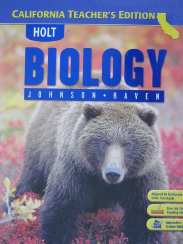 (image for) Holt Biology TE (CA)(TE)(H) by George Johnson & Peter Raven