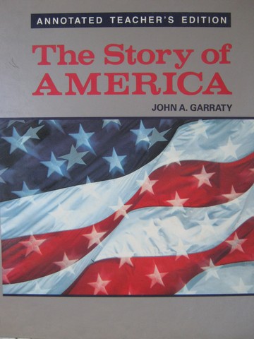 (image for) Story of America ATE (TE)(H) by John A Garraty