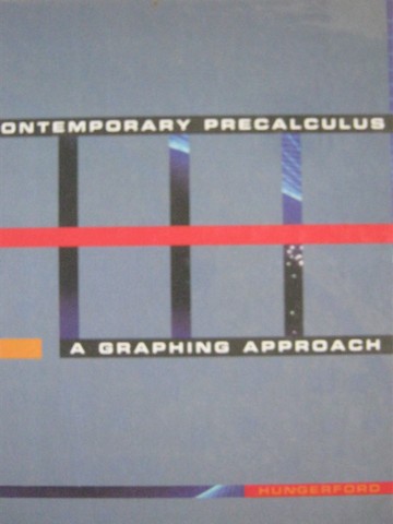 (image for) Contemporary Precalculus A Graphing Approach (H) by Hungerford