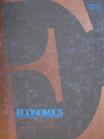 (image for) Economics 7th Edition (H) by Lipsey, Steiner, & Purvis