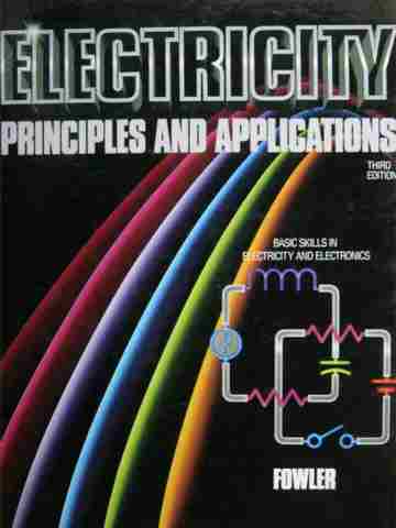 (image for) Electricity Principles & Applications 3rd Edition (H) by Fowler