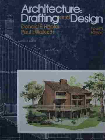 (image for) Architecture Drafting & Design 4th Edition (H) by Hepler,