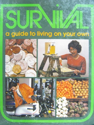 (image for) Survival A Guide to Living on Your Own (H) by Kelly, Chamberlain