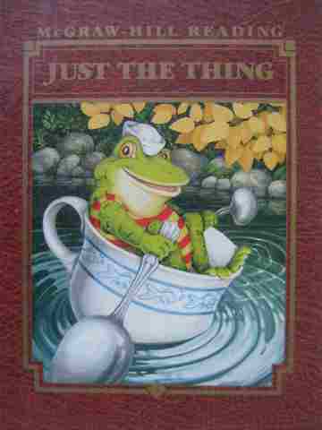 (image for) McGraw-Hill Reading 1 Level G Just the Thing (H) by Sulzby, Hoffman, etc.