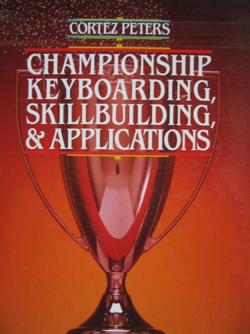 (image for) Championship Keyboarding Skillbuilding & Applications (H)