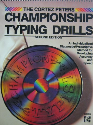 (image for) Cortez Peters Championship Typing Drills 2nd Edition (Spiral)