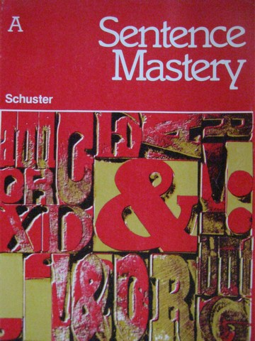 (image for) Sentence Mastery A (P) by Edgar H Schuster