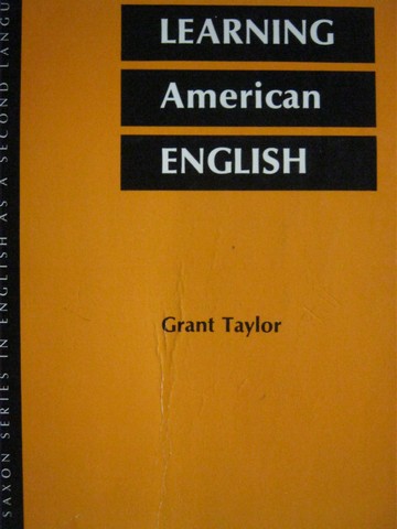 (image for) Learning American English (P) by Grant Taylor