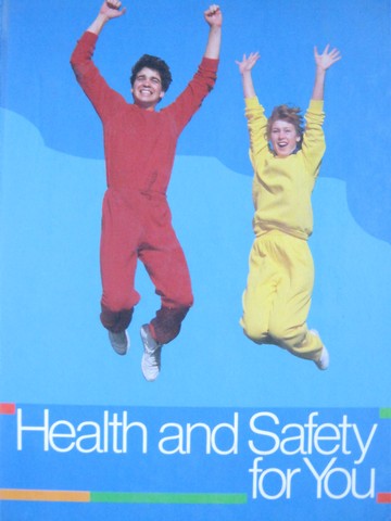 (image for) Health & Safety for You 7th Edition (H) by Jones, Tsumura,