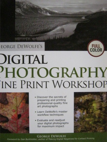 (image for) Digital Photography Fine Print Workshop (P) by George DeWolfe