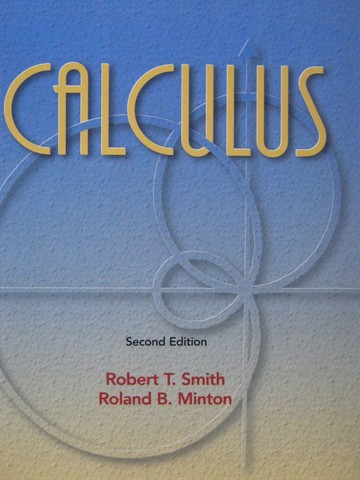 (image for) Calculus 2nd Edition (H) by Robert T Smith & Roland B Minton