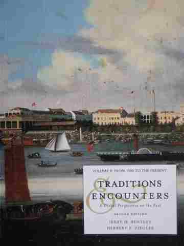 (image for) Traditions & Encounters 2nd Edition Volume 2 (P) by Bentley,